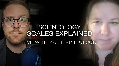 Scientology's Scales, Explained - LIVE with Katherine Olson