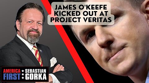 Sebastian Gorka FULL SHOW: James O'Keefe kicked out at Project Veritas