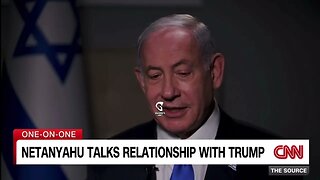 CNN Presses Prime Minister Netenyahu to Speak Negatively of Trump