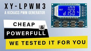 XY-LPWM3 PWM Module Test & Review! Pulse Width Modulation Generator, Cheap & Powerfull