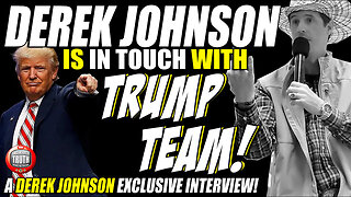 FANTASTIC INTEL! Derek Johnson Is In Touch With Trump’s Team!