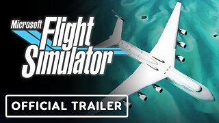 Microsoft Flight Simulator - Official Famous Flyers #4 Trailer