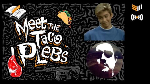Bitcoin: Meet The Taco Plebs Episode #7: Joe @_joerodgers