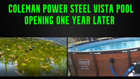 Coleman Power Steel Vista Pool opening one year later