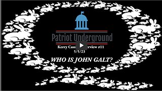 PATRIOT UNDERGROUND W/ LATEST INTERVIEW W/ Kerry Cassidy. MAJOR INTEL BOMBS. THX John Galt SGANON