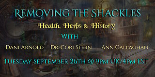 Removing the Shackles: Health Herbs & History with Dr Cori Stern