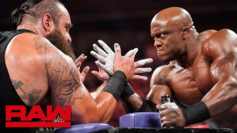 Braun Strowman vs. Bobby Lashley – Arm Wrestling Match_ Raw,