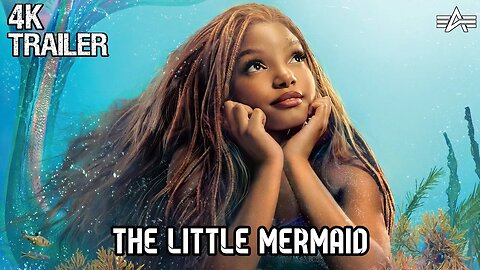 THE LITTLE MERMAID | Trailer MOVIE 2023