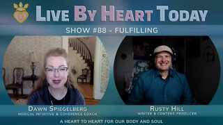 Fulfilling | Live By Heart Today 88