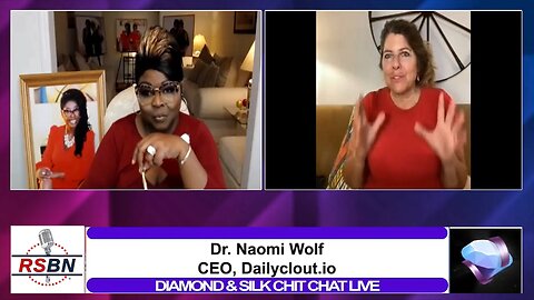 Diamond and Silk | Naomi Wolf Joins Silk to Discuss What They Don't Want You to Know 7/26/23