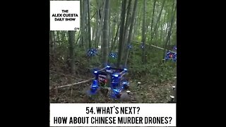 [Daily Show] 54. What's Next? How About Chinese Murder Drones?