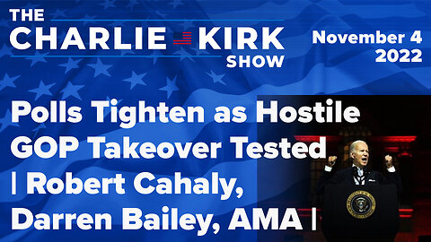 Polls Tighten as Hostile GOP Takeover Tested | Robert Cahaly, Darren Bailey, AMA | Charlie Kirk Show