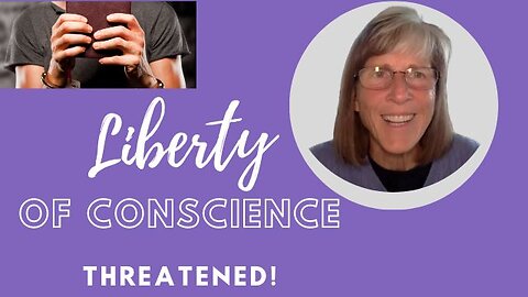 Liberty of Conscience Threatened for the Remnant