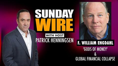 INTERVIEW – F. William Engdahl: 'Gods of Money' & Global Financial Collapse