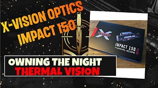 X-Vision Optics Impact 150TS