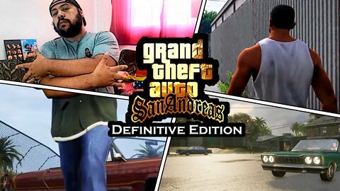 GTA San Andreas: Definitive Edition - Testando o Remaster