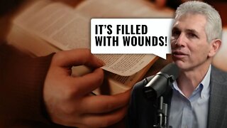 Understanding Our Woundedness from the Wounds in the Bible w/ Dr. Bob Schuchts