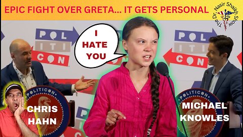 Personal Attacks Fly: Hahn & Knowles Go At It Clashing Over Greta Thunberg and Climate Change