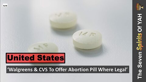 'Walgreens & CVS To Offer Abortion Pill Where Legal'