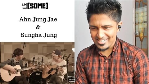 썸(Some) - Ahn Jung Jae & Sungha Jung REACTION