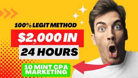 (LEGIT!!!) Make $2,000 In One Day, CPA Marketing Tutorial, Make Money Online, Earning, Marketing