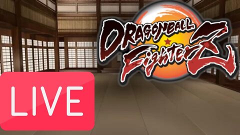 Dragon Ball Fighterz LIVE Let's Play