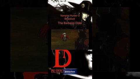 Vampire Hunter D : Bloodlust - The Barbaroi Elder #adriantepes #vampirehunterd #castlevanianocturne