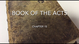 The Book Of The Acts (Chapter 15)