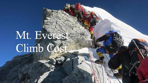 Mt. Everest: The Cost Of Climbing The World's Highest Peak
