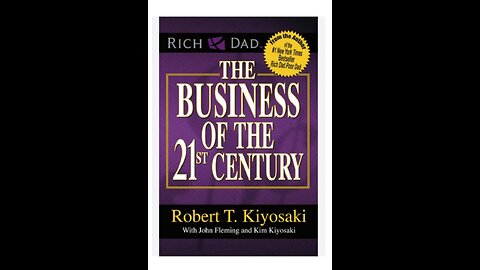 The Business of the 21st century by Robert kiyosaki. Full Audiobook.