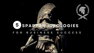 5 Spartan Ideologies for Business