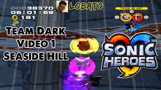Sonic Heroes - Team Dark - Vídeo 1
