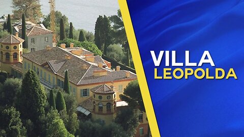The Story of King Leopold II and Villa Leopolda