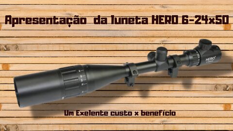 Luneta HERO 6-24x50