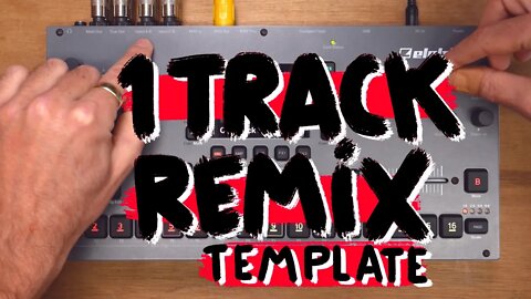 Easy Remix Template // Octatrack Tutorial