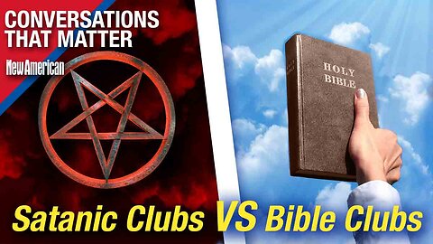 Conversations That Matter | Combating After-School Satanic Clubs with Bible Clubs