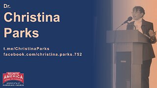 Reunite America / Opening the Floodgates (August 2023) - Video #17: Chistina Parks