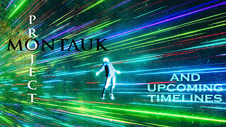 Project Montauk and upcoming timelines