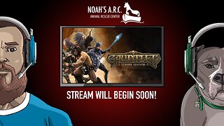 Gauntlet [Final Boss Woes Pt. 2] // Animal Rescue Stream :)