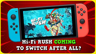 Is Hi Fi RUSH Coming to Switch After All?