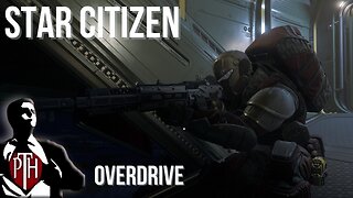 Completing Overdrive with Members - Star Citizen Gameplay