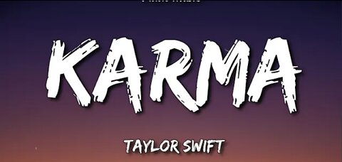 Taylor Swift -Karma (lyrics)