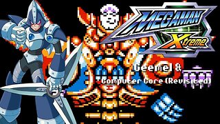 Mega Man Xtreme - Geemel & Computer Core (Revisited)