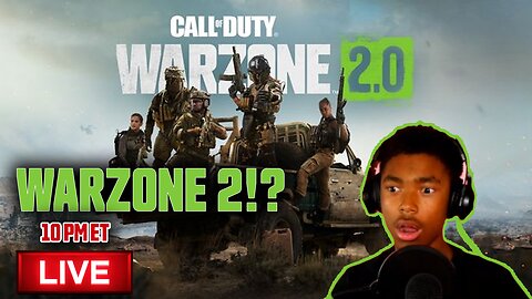 Warzone 2.0, out NOW! - COD MW2 Live