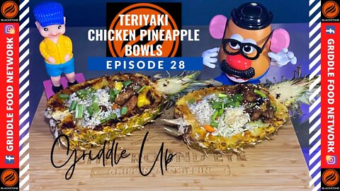 Tasty Teriyaki Chicken Pineapple Bowls on the Blackstone Griddle | Griddle Food Network Recipes