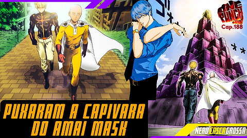 AMAI MASK VAI TER SEU SEGREDO REVELADO ONE PUNCH MAN-188