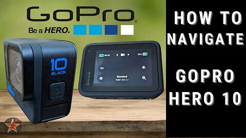GoPro Hero 10: Beginners Guide User Interface