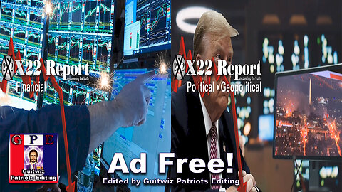 X22 Report-3369-Stock Market Glitches-Testing?-DS Riots-White House Breach-Planned Long Ago-Ad Free!