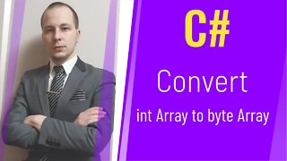 How to Convert int array to byte array in C#