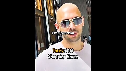 Andrew Tate 1 Million Dollar Shopping